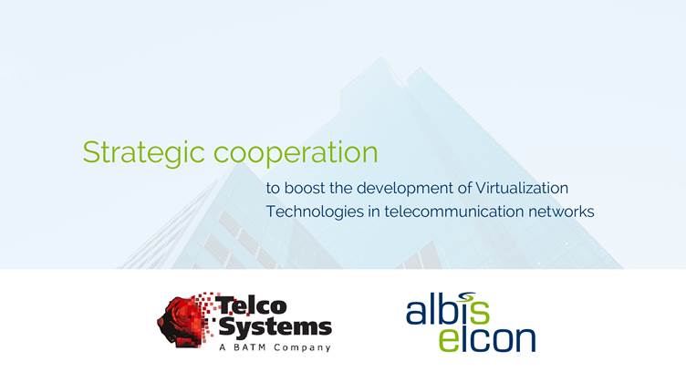 albis-elcon Integrates Telco Systems&#039; Virtualization into its New Service Platform