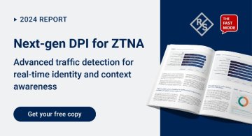 [2024 Report] Next-Gen DPI for ZTNA: Advanced Traffic Detection for Real-Time Identity and Context Awareness