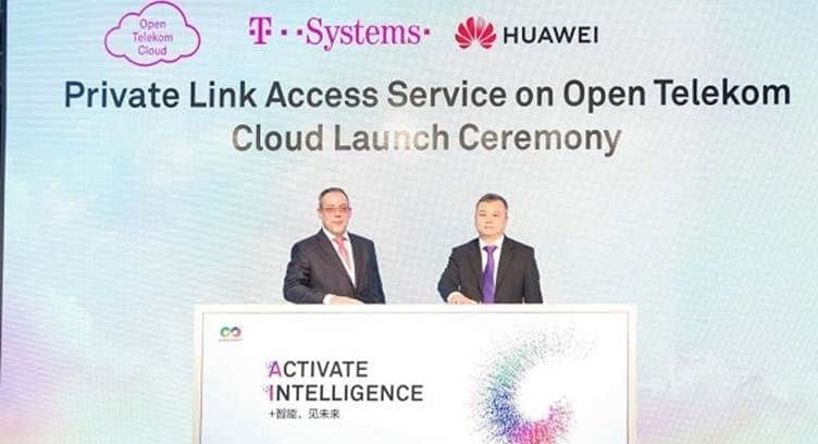 T-Systems, Huawei Launch Private Link Access Service to Public Clouds
