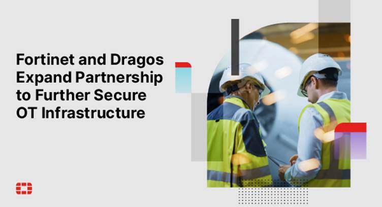 Fortinet Integrates its Firewall into Dragos Platform to Enhance OT Security
