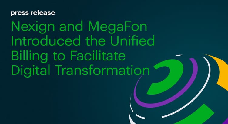 Nexign Unifies Billing Systems for 8 MegaFon’s Subsidiaries on Single BSS Platform