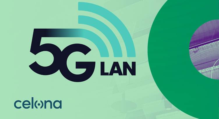 Celona Rises $60M for its 5G LAN Platform