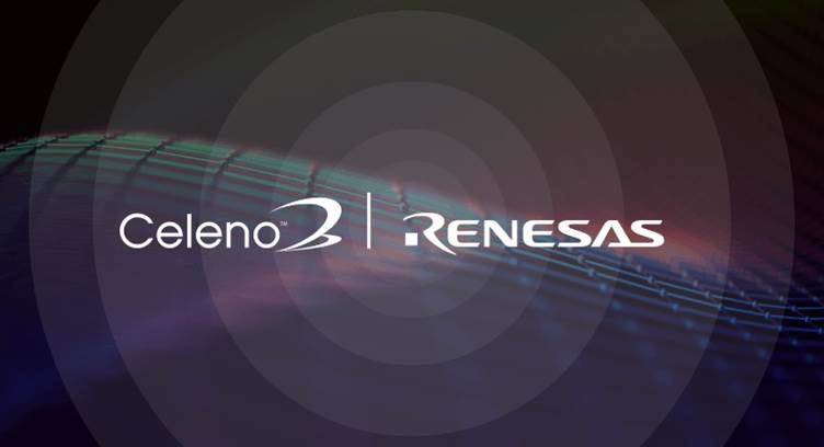 Renesas Completes Acquisition of WiFi Vendor Celeno for $315 million