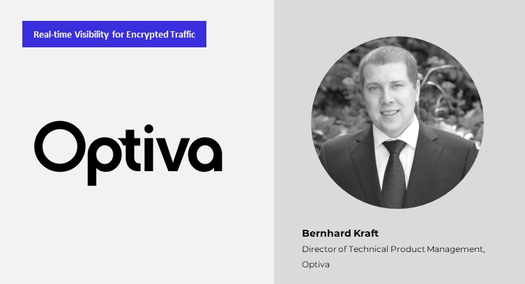 Optiva&#039;s Bernhard Kraft Discusses Encryption and Its Impact on Traffic Visibility