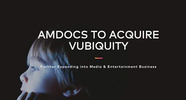 Amdocs to Acquire Vubiquity for $224 million