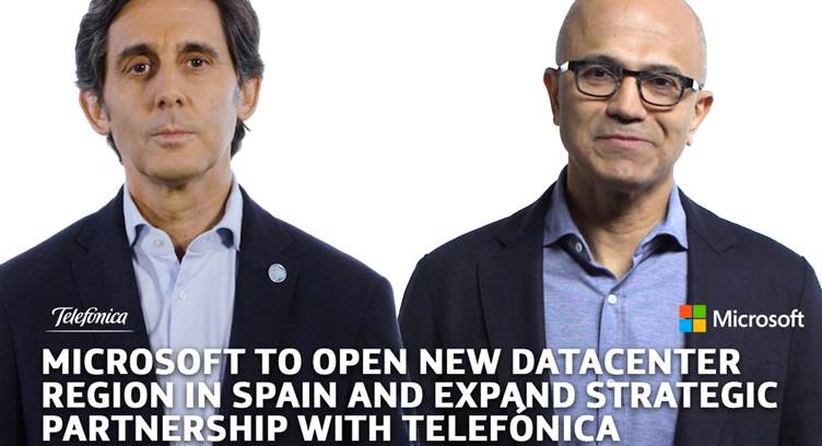 Microsoft, Telefonica Expand Cloud Partnership; Microsoft to Open Datacenter Region in Spain