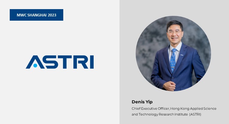MWC Shanghai 2023: Hong Kong&#039;s ASTRI to Demo 5G Applied Tech, Including 5G C-V2X and TSN-Enabled Industrial 5G
