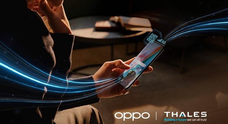 OPPO Launches &#039;World’s First&#039; 5G SA-Compatible eSIM with Thales
