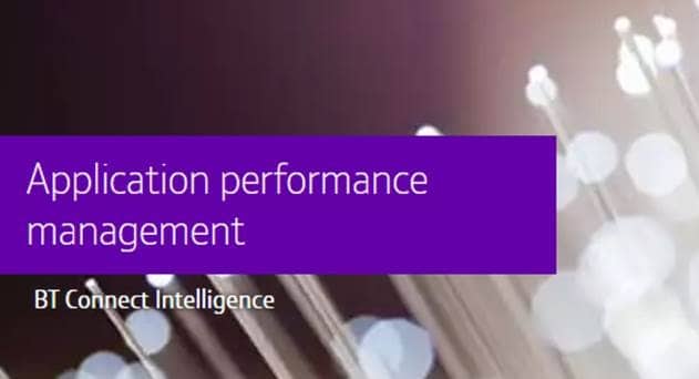 BT Launches Cloud-based Application Performance Management Solution