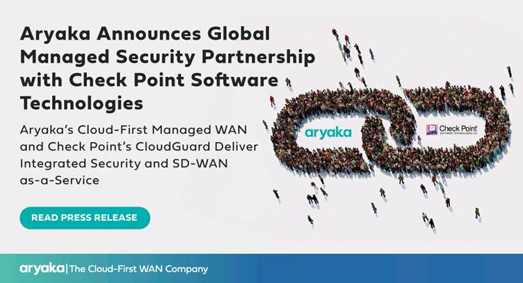 Aryaka Partners with Check Point Software to Deliver Integrated Security and SD-WAN as-a-Service