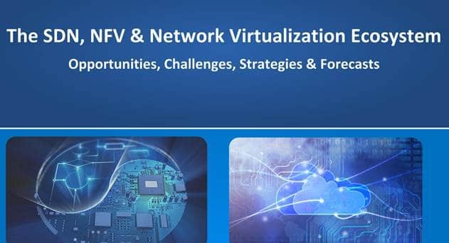 Operator SDN and NFV to Reach $22B in Revenue by 2020, says SNS Research