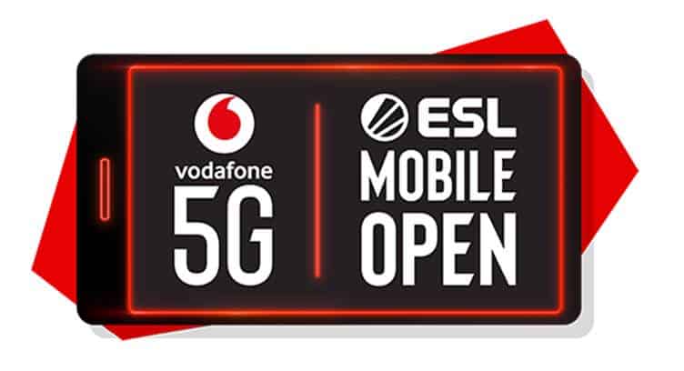 Vodafone, ESL Launch International 5G Mobile Esports Tournament
