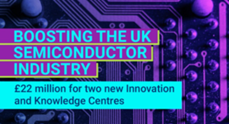 UK Gov Invests £22 Million in Innovation and Knowledge Centres for Silicon Photonics and Compound Chips