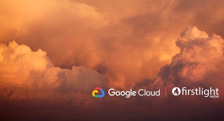Firstlight Media, Google Cloud Team Up to Advance Cloud OTT Capabilities