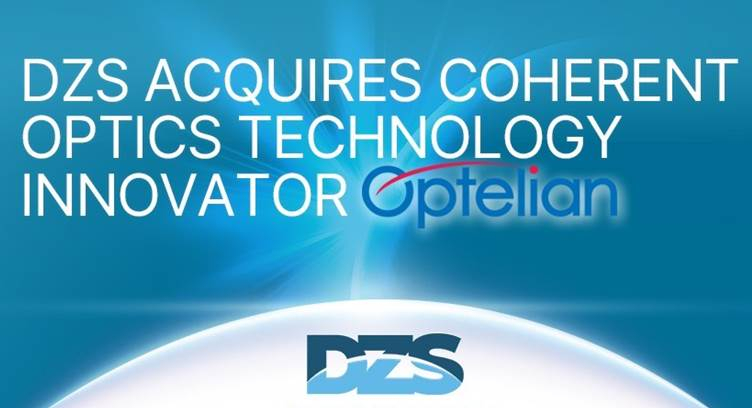 DZS Acquires Canadian Optical Networking Vendor Optelian