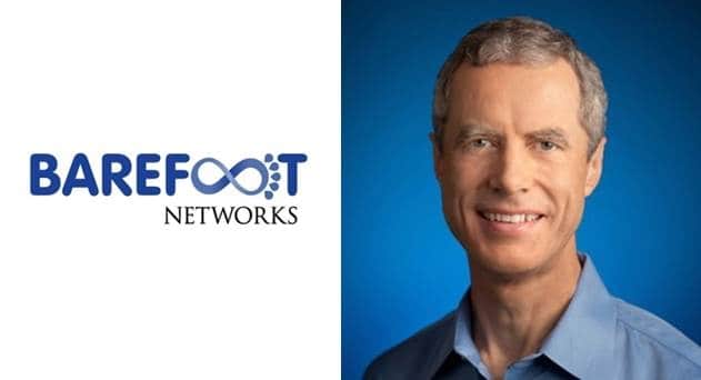 Barefoot Networks Appoints Ex-Google Exec Craig Barratt as CEO