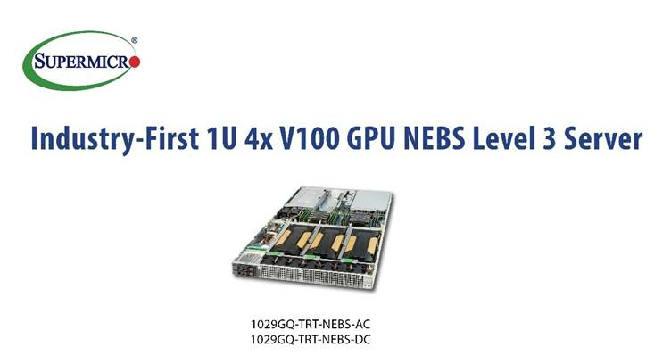 Supermicro Launches NEBS Level 3 Certified 1U Server for 5G Edge AI &amp; VR Innovation