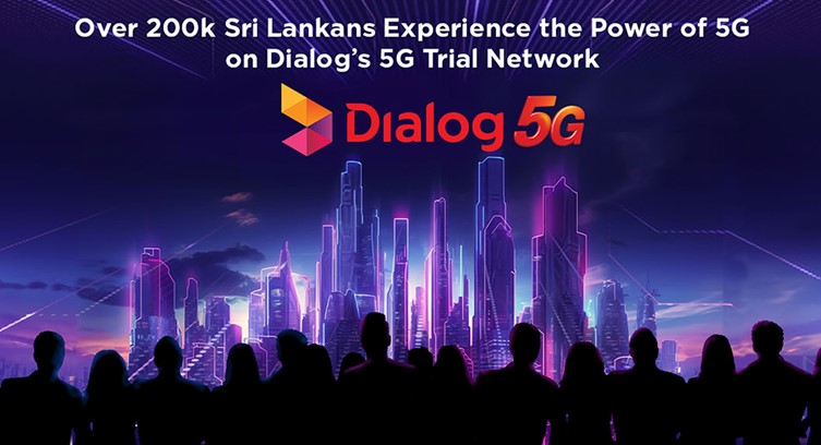 Dialog Roaming Dialog Axiata Reaches 200000 Subscribers on 5G Trial Network; Gifts ...