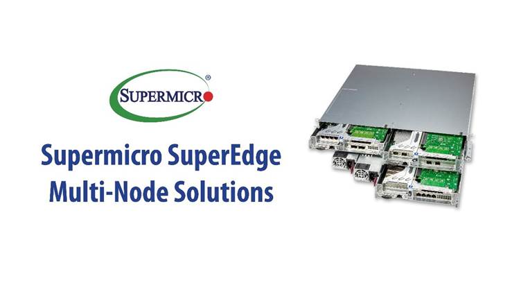 Supermicro Intros Multi-Node Solutions for 5G, IoT, and Edge Applications