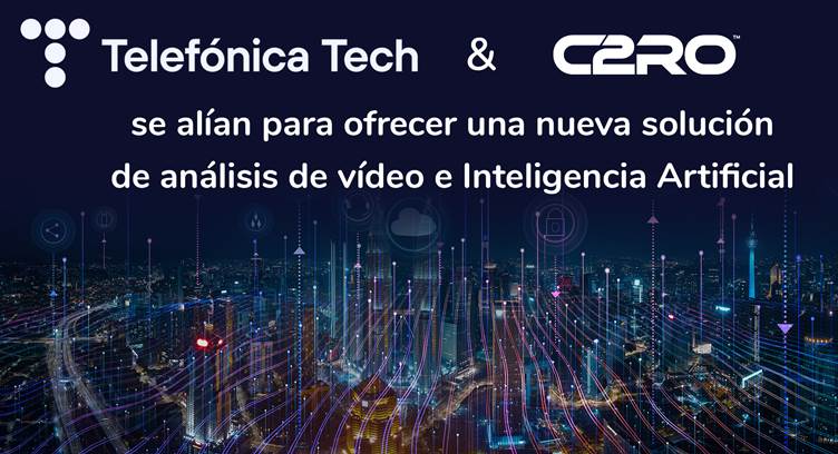Telefónica Tech, C2RO to Offer AI-based Real-time Video Analytics Solution
