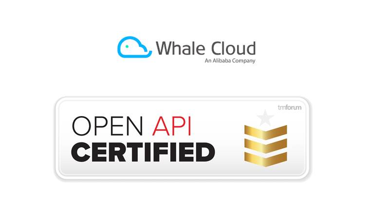 Whale Cloud Receives TM Forum&#039;s Certification for Open API Conformance