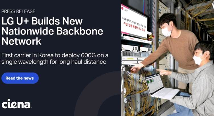 LG U+ Selects Ciena to Build 600G ROADM Backbone Network on Single Wavelength