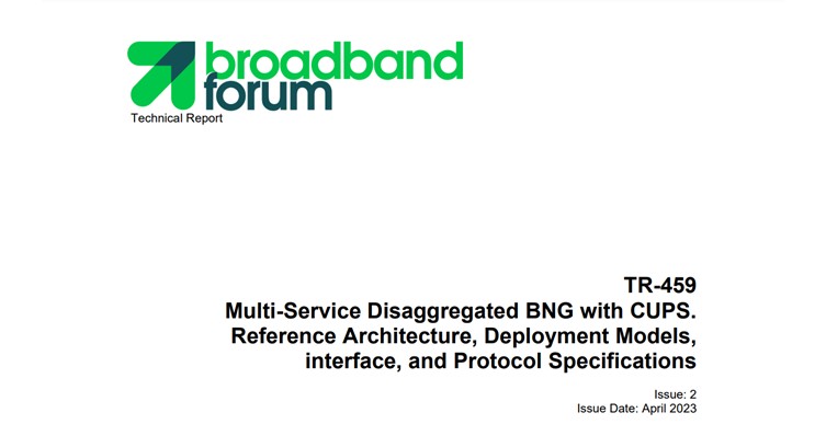 Broadband Forum Publishes 2nd Issue of Technical Report-459